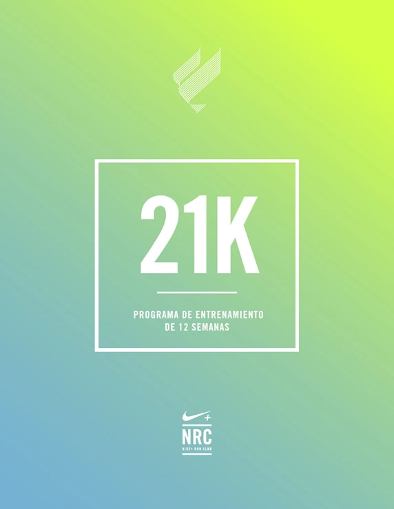 Programa de entrenamiento para mujeres de 14 semanas para correr 21K Nike+ Run Club