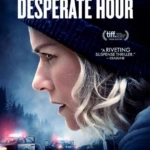 The desperate hour (2021)